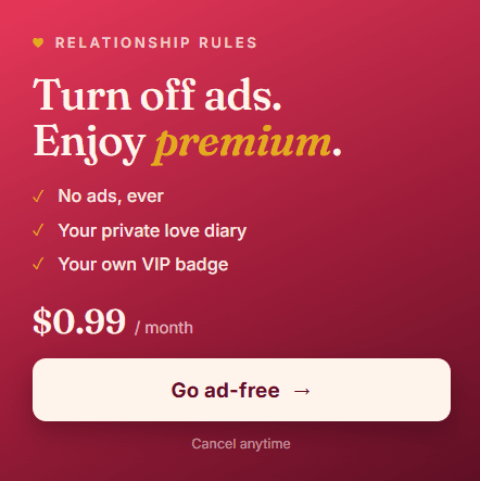 Turn off ads and enjoy premium for $0.99 a month