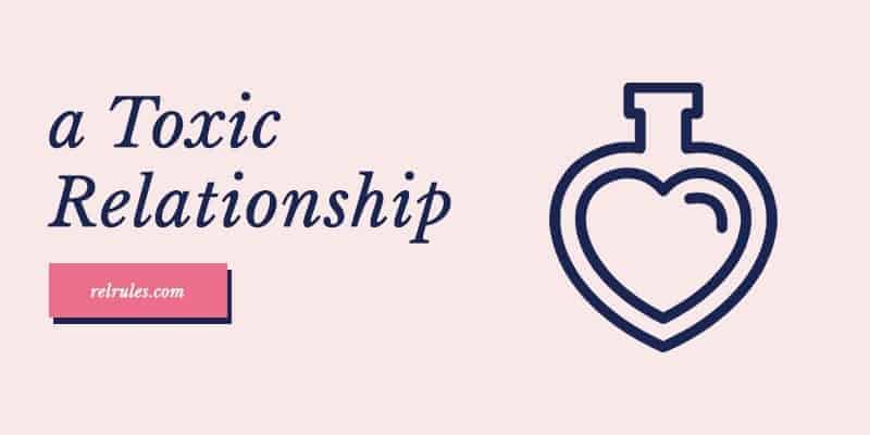 toxic relationship