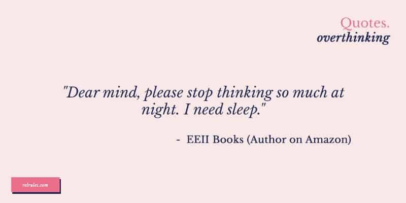 overthinking quotes