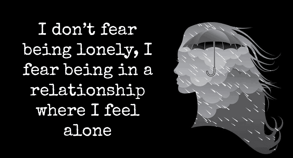 10 Reasons Why I'm Not Afraid Of Being Single, I'm Afraid Of Dating