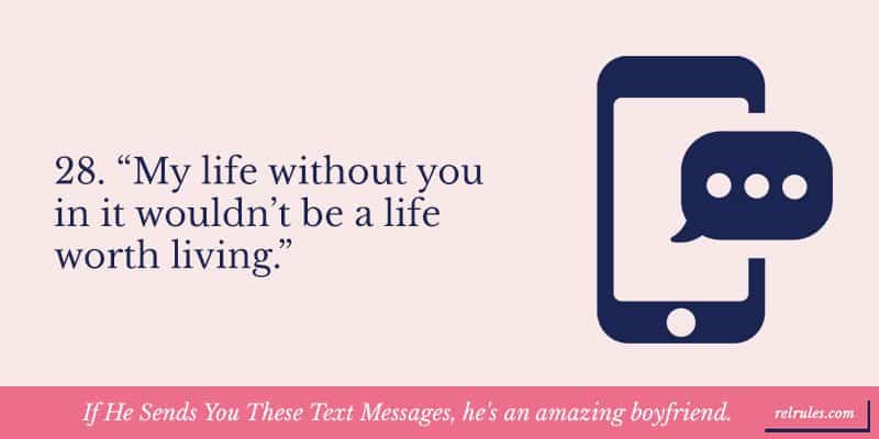 If He Sends You These Text Messages, he's an amazing boyfriend