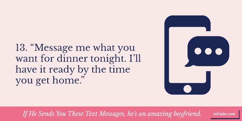 If He Sends You These Text Messages, he's an amazing boyfriend