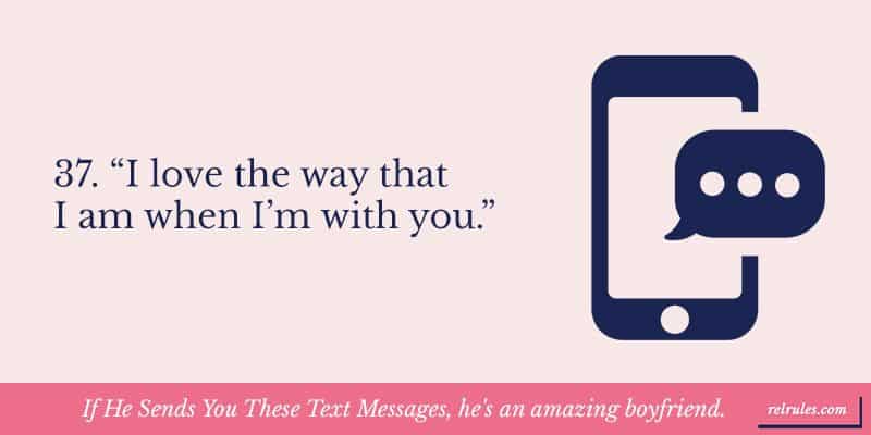 If He Sends You These Text Messages, he's an amazing boyfriend