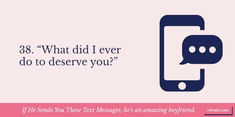 If He Sends You These Text Messages, he's an amazing boyfriend
