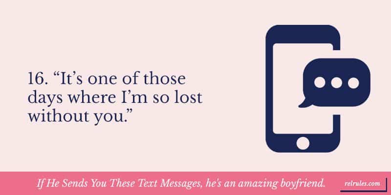If He Sends You These Text Messages, he's an amazing boyfriend