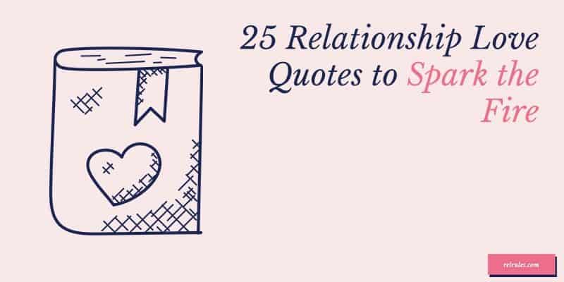 25 Relationship Love Quotes To Make You Smile With Pictures