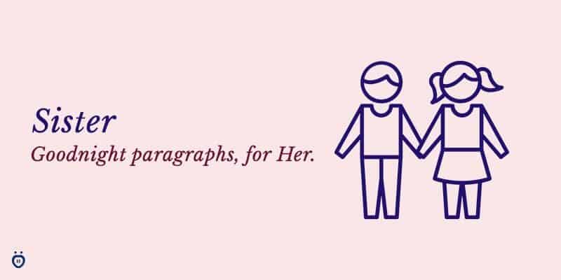 goodnight paragraphs for her - sister