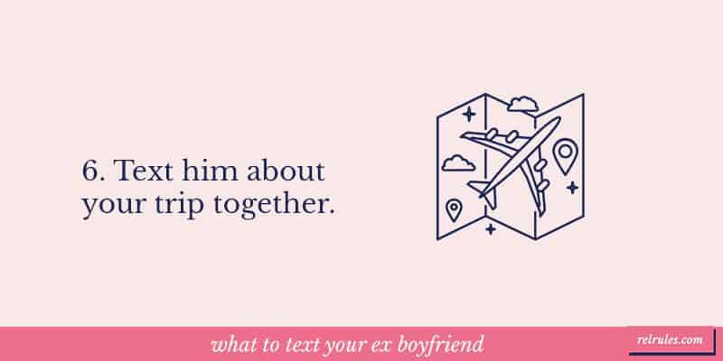 what to text your ex boyfriend