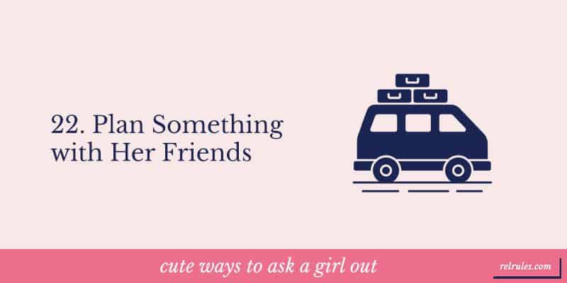 cute ways to ask a girl out