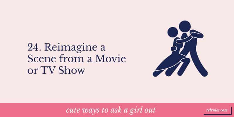 cute ways to ask a girl out