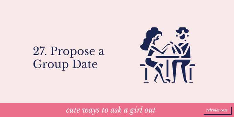cute ways to ask a girl out