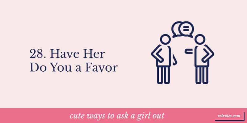 cute ways to ask a girl out