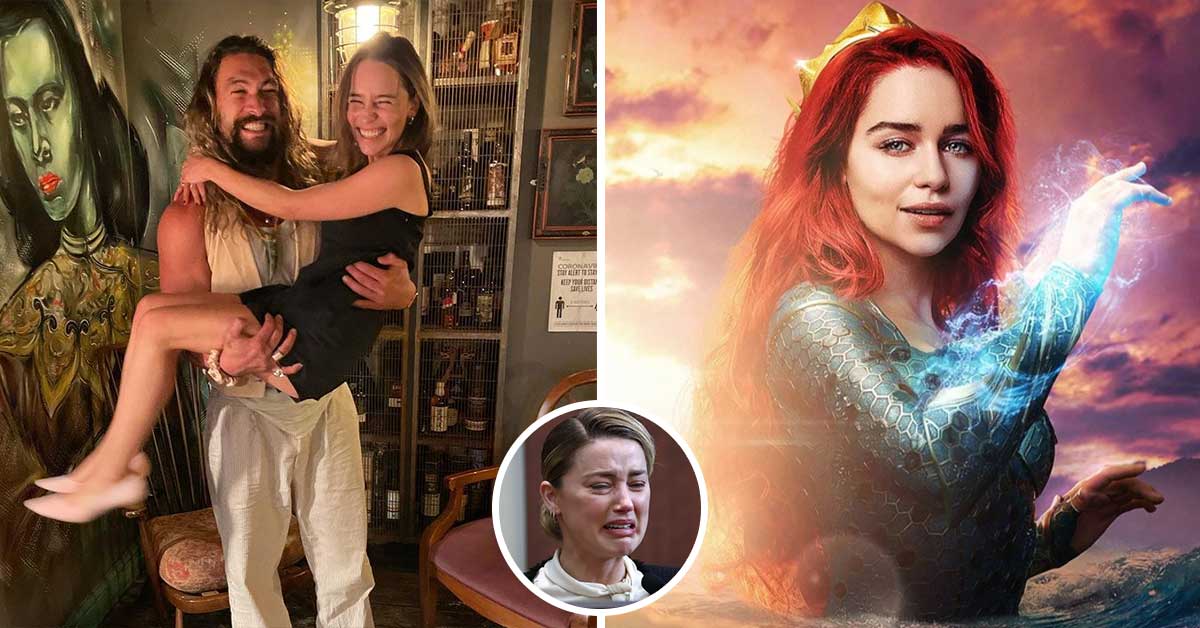 Aquaman Fans want to see Emilia Clarke in the role of Mera with Jason Momoa, Not Amber Heard