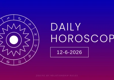 Daily Horoscope for Friday, June 12, 2026